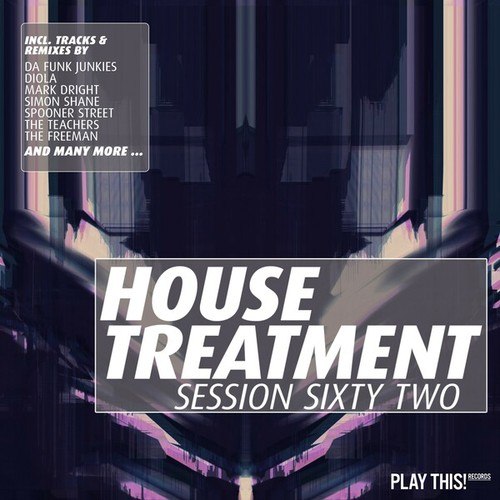 Various Artists-House Treatment, Vol. 62