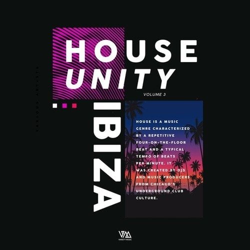 House Unity : Ibiza, Vol. 3