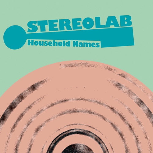 Stereolab-Household Names