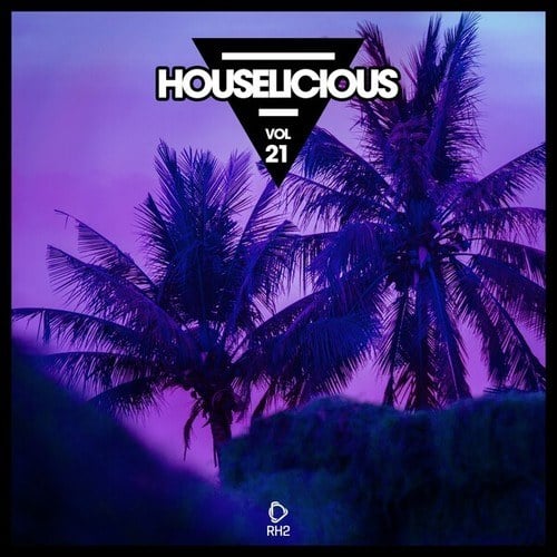 Various Artists-Houselicious, Vol. 21