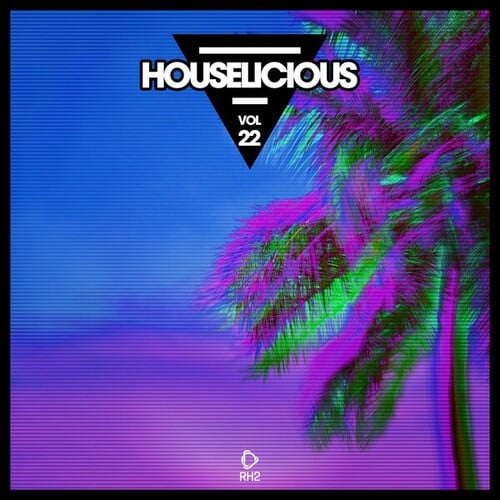 Various Artists-Houselicious, Vol. 22