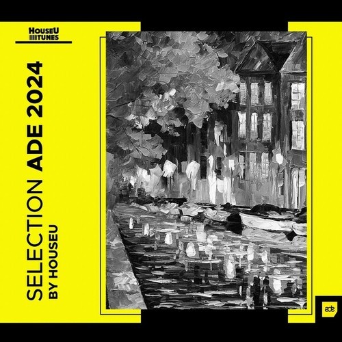 Various Artists-HouseU Selection ADE 2024