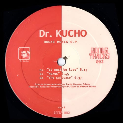 Dr. Kucho!-Houze Muzik