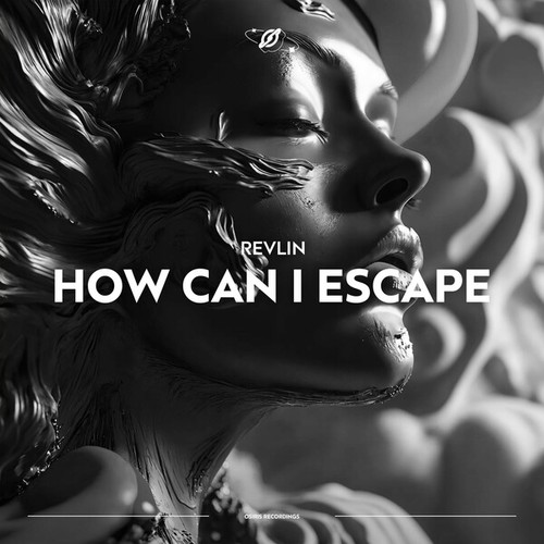 Revlin-How Can I Escape