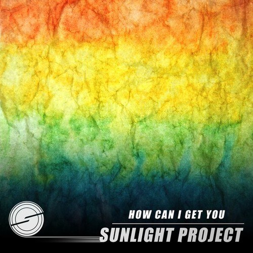 Sunlight Project-How Can I Get You