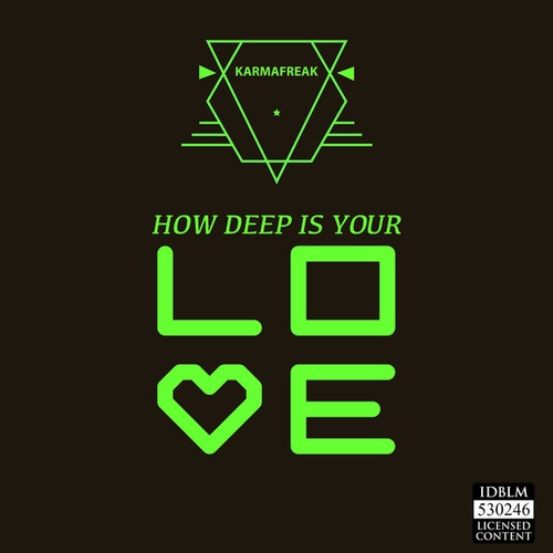 How Deep Is Your Love