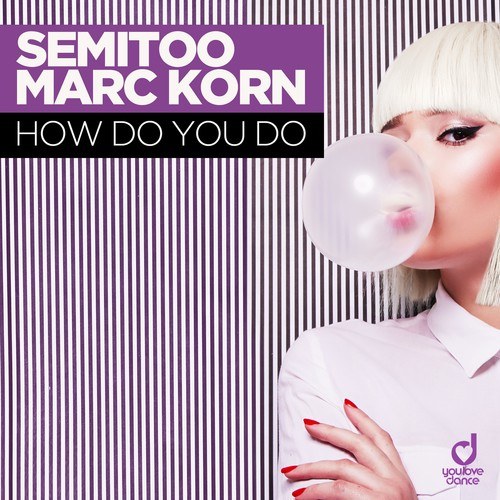 Semitoo, Marc Korn, Bodybangers-How Do You Do