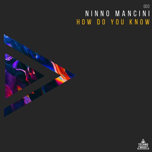 Ninno Mancini-How Do You Know