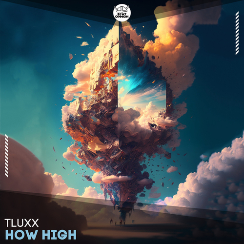 TLUXX-How High