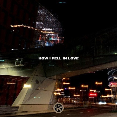 Ch4yn-How I Fell in Love