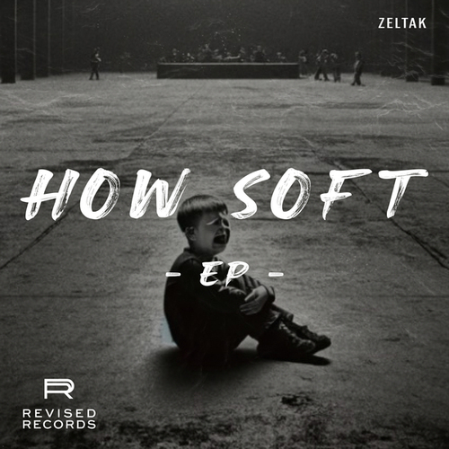 Zeltak-How Soft EP