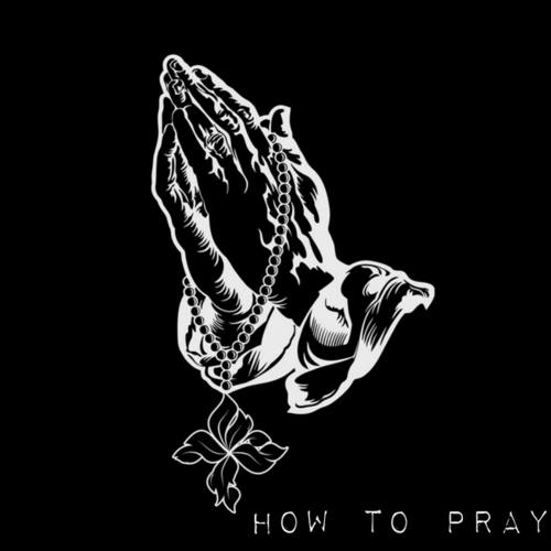 Johnny Malek-How To Pray