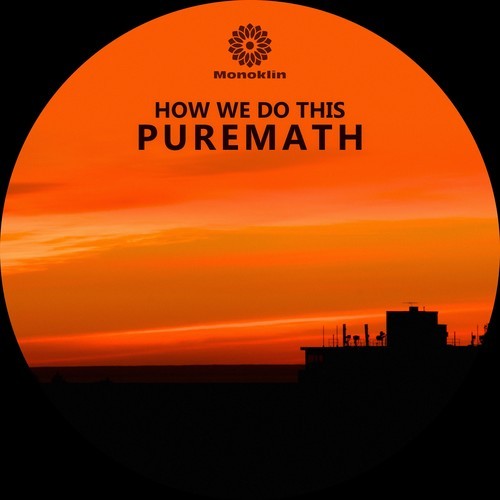 PureMath-How We Do This
