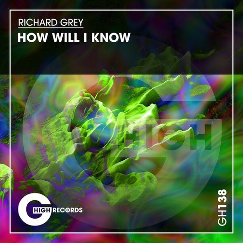 Richard Grey-How Will I Know