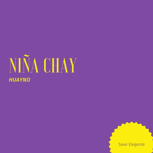 Huayno Niña Chay