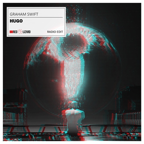 Graham Swift-Hugo (Radio Edit)