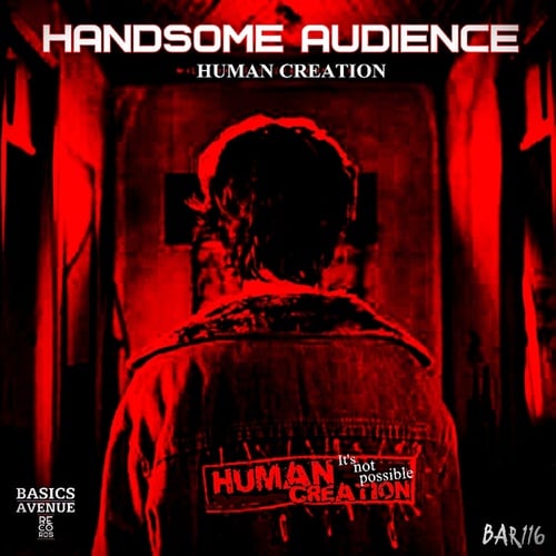 Handsome Audience-Human Creation