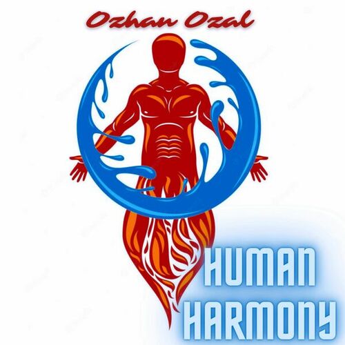 Ozhan Ozal-Human Harmony