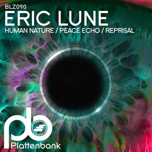 Eric Lune-Human Nature / Peace Echo / Reprisal