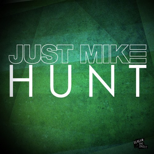 Just Mike-Hunt