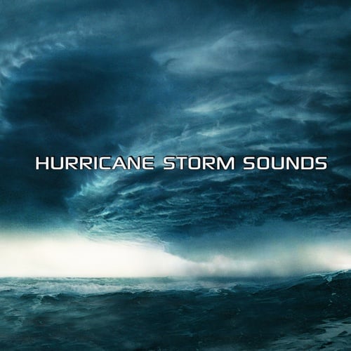 Hurricane Storm Sounds