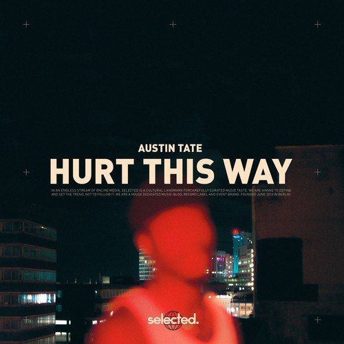 Austin Tate-Hurt This Way