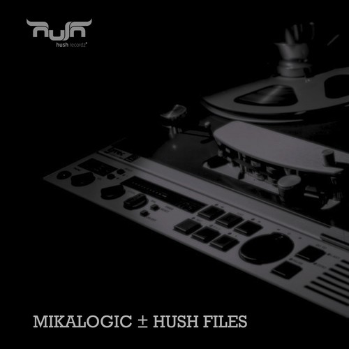 Mikalogic-Hush Files