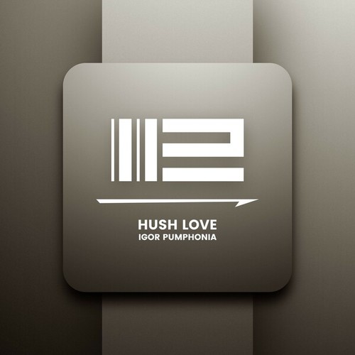 Hush Love