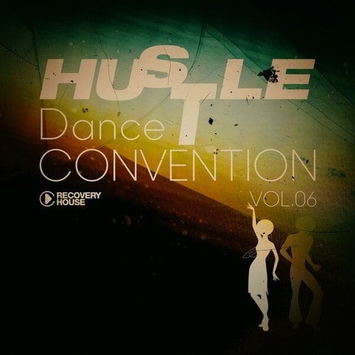 Hustle Dance Convention, Vol.06