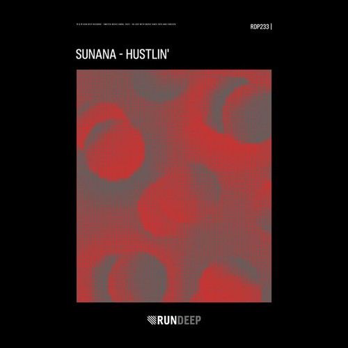 SUNANA-Hustlin'