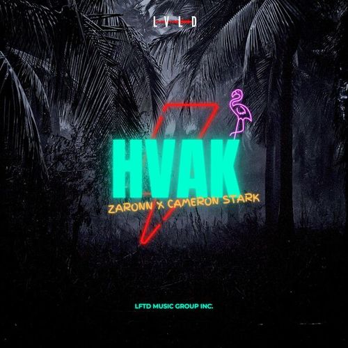 Zaronn, Cameron Stark-HVAK