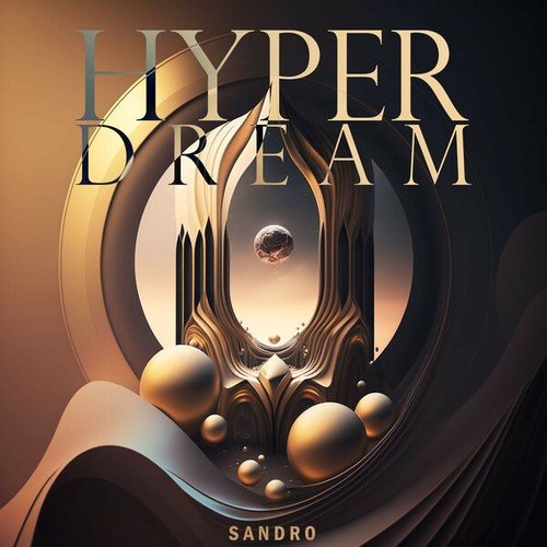 Sandro.-Hyper Dream