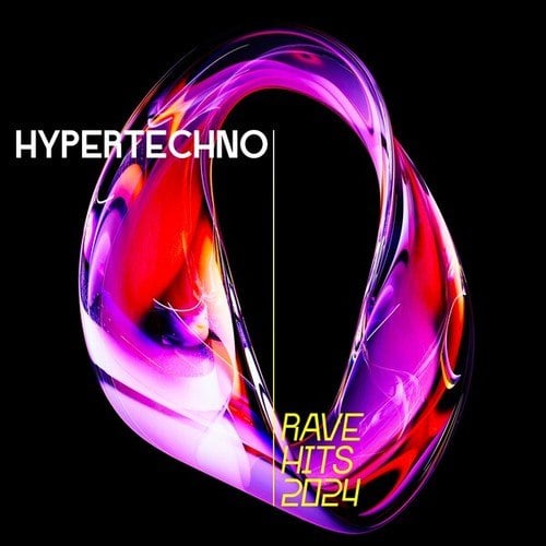 Hypertechno Rave Hits 2024