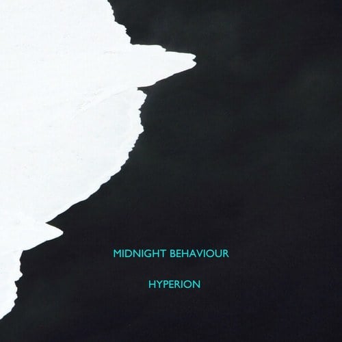 Midnight Behaviour-Hyperion
