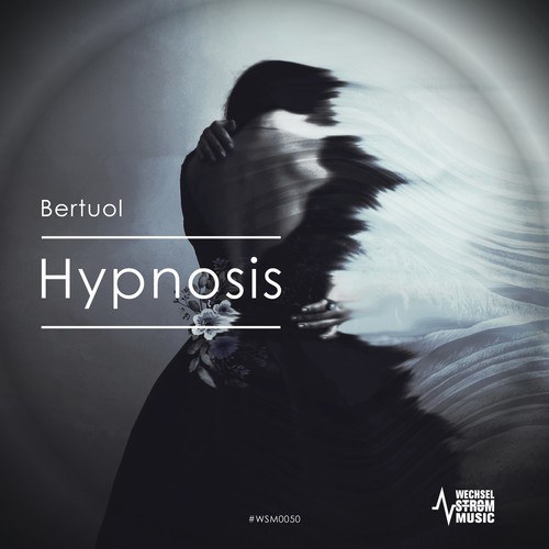 Bertuol, David Color, Nathan Wolve, Robert Random-Hypnosis