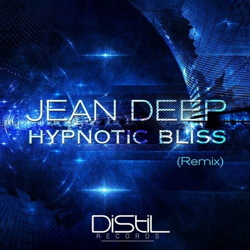 Jean Deep, David Caetano, DJ Eef, Matthieu B, DJ DS-Hypnotic Bliss (Remix)