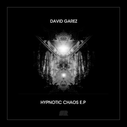 David Garez-Hypnotic Chaos