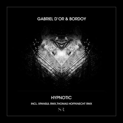 Gabriel D'Or & Bordoy-Hypnotic