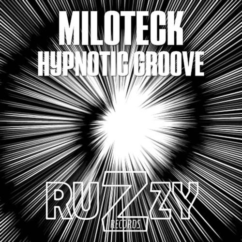 Miloteck-Hypnotic Groove
