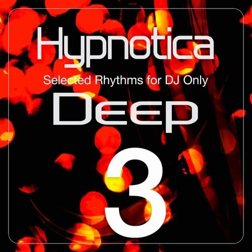 Various Artists-Hypnotica Deep, Vol. 3