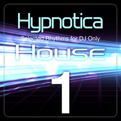 Various Artists-Hypnotica House, Vol. 1 (Selected Rhythms for DJ Only)