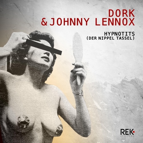 Dörk, Johnny Lennox, DoRK & Johnny Lennox-Hypnotits