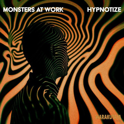 Monsters At Work-Hypnotize