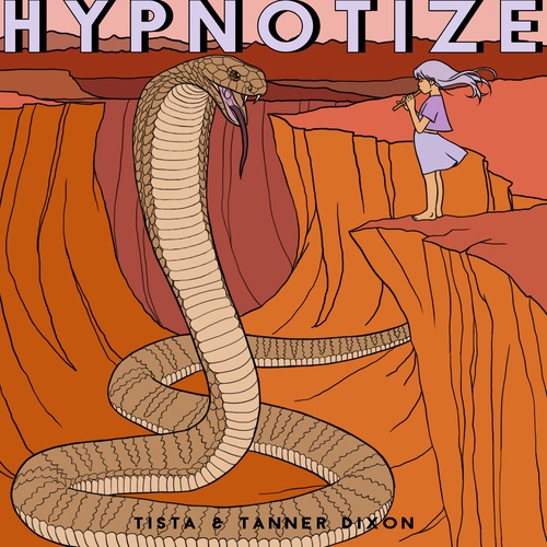 TANNER DIXON, TISTA-Hypnotize