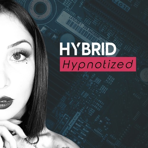 Hybrid-Hypnotized