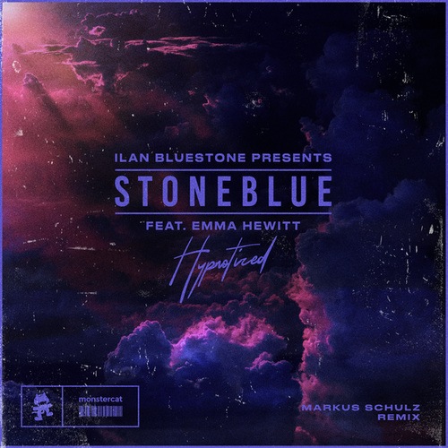 Ilan Bluestone, Emma Hewitt, Markus Schulz-Hypnotized