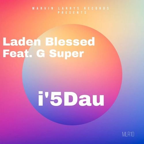 Laden Blessed, G Super-I'5dau