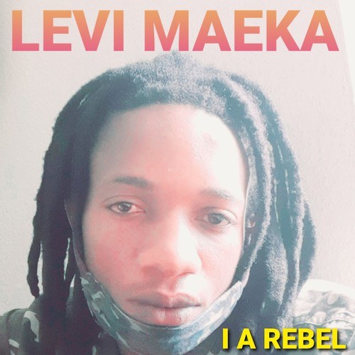 Levi Maeka-I a Rebel