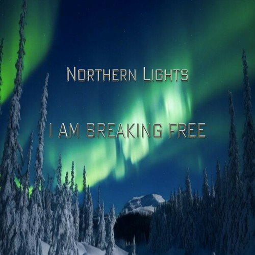 I Am Breaking Free