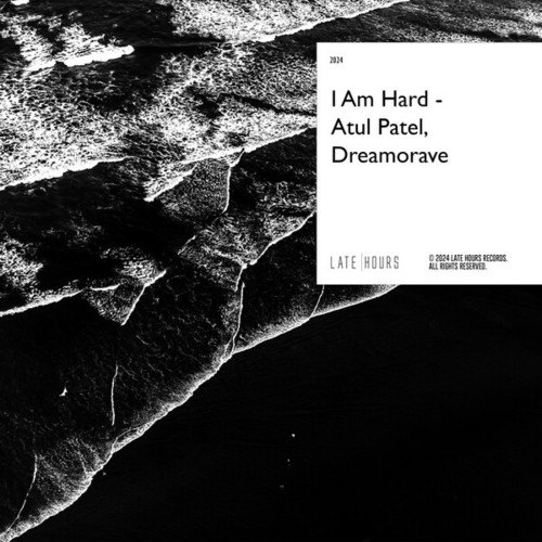 Atul Patel, Dreamorave-I Am Hard